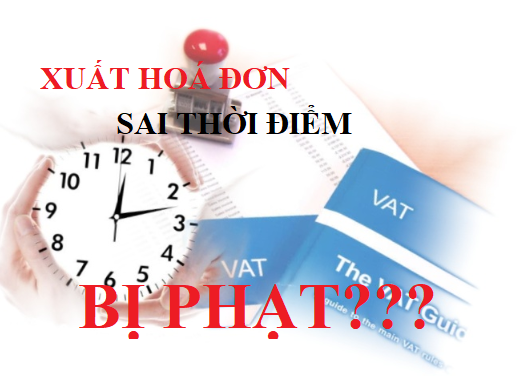 chậm xuất hóa đơn bị phạt