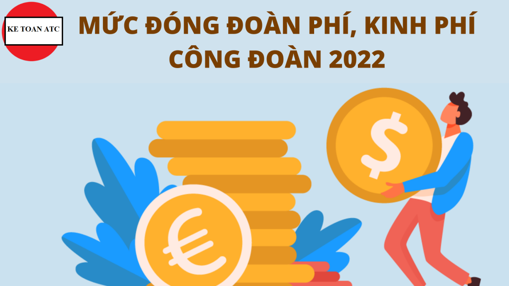 học kế toán tại thanh hóa Xin chào các bạn!Cập nhật thông tin mới nhất về kinh phí công đoàn 2022 để áp dụng vào doanh nghiệp của mình nhé ạ!