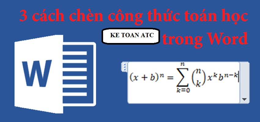 lop tin hoc o thanh hoa Bạn từng gặp khó khăn trong việc viết công thức trong file word?Hôm nay trung tâm ATC sẽ hướng dẫn bạn cách để viết