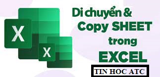 lớp tin học tại thanh hóa Bạn đã biết đến tính năng copy một hoặc nheieuf sheet từ file này sang file kia mà vẫn giữ nguyên công thức và định