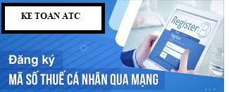 Dao tao ke toan tai thanh hoa Mã số thuế cá nhân là một dãy số do cơ uan quản lý thếu cung cấp cho người mộp thuế thu nhập cá nhân, hiện