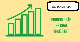 Hoc ke toan tai thanh hoa Doanh nghiệp sẽ áp dụng phương pháp kê khai thuế nào? Dựa vào đâu để daonh nghiệp lựa chọn? Chúng ta cùng