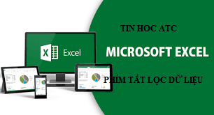 Học tin học ở thanh hóa Cách sử dụng phím tắt để đặt bộ lọc trong excel như thế nào để nhanh và hiệu quả, mời các bạn tham khảo