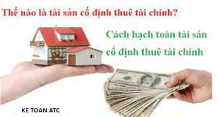 Trung tâm kế toán ở thanh hóa Tài sản cố định thuê tài chính thì hạch toán như thế nào? Quy định ra sao? Nếu các bạn chưa nắm rõ được vấn