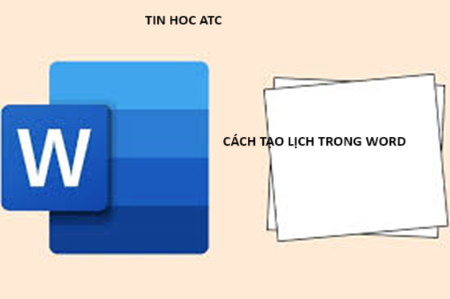 Hoc tin hoc van phong tai Thanh Hoa Bạn muốn tạo lịch trong word? Bạn đã biết cách làm? Hãy thử tham khảo bài viết dưới đây để