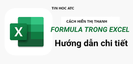 Học tin học cấp tốc ở thanh hóa Bạn cảm thấy khá mệt mỏi vì thanh fx trong excel tự dưng biến mất? Nguyên nhân tại sao và cách khắc