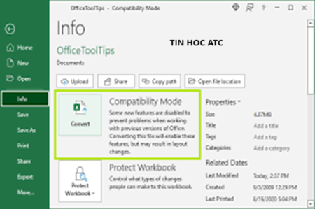 Trung tam tin hoc tai thanh hoa Làm sao để tắt Compatibility Mode trong excel ? Mời bạn tham khảo bài viết sau để biết cách