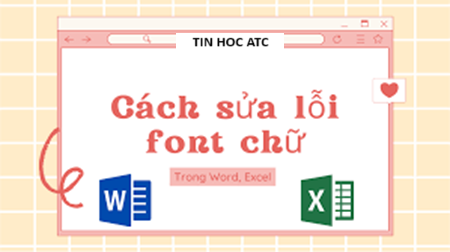 Trung tam tin hoc tai thanh hoa Khi gặp tình trạng font chữ của bạn thành dấu hỏi bạn sẽ xử lý như thế nào? Nếu chưa biết cách sửa mời