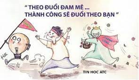 Hoc tin hoc van phong tai Thanh Hoa BÍ QUYẾT TẠO NÊN THÀNH CÔNGCó những người sinh ra đã ở vạch đích nhưng cũng có những người phải chậ