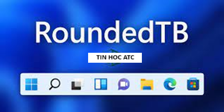 Trung tam tin hoc o thanh hoa Bạn có muốn bo tròn thanh taskbar, bạn đang dùng win 11? Mời bạn tham khảo bài viết sau đây để