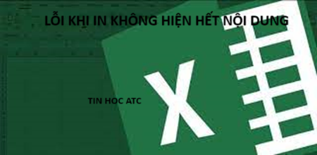 Hoc tin hoc van phong o Thanh Hoa Nếu bảng excel của bạn không hiện hết nội dung khi soi lên, thì mời bạn tham khảo bài viết sau đây