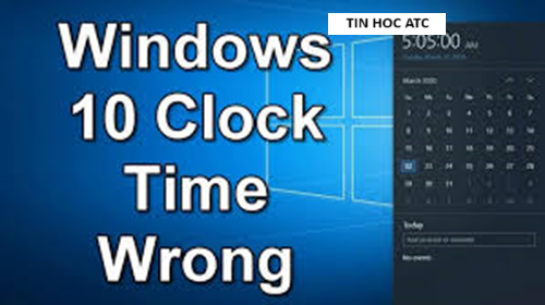 Hoc tin hoc van phong o Thanh Hoa Nguyên nhân nào dẫn đến máy tính của bạn sai thời gian? Bài viết hôm nay chúng ta cùng tìm hiểunguyên nhân