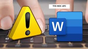 Hoc tin hoc o thanh hoa Lỗi file word bị khóa không in được gây không in phiền toái cho bạn, tin học ATC xin chia sẽ cách khắc phục