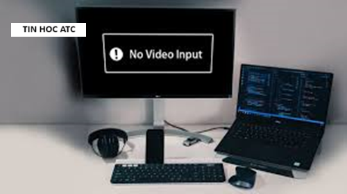 Hoc tin hoc o thanh hoa Máy tính của bạn đang báo lỗi no video input, bạn chưa biết cách nào để sửa lỗi này, tin học ATC xin chia sẽ cách