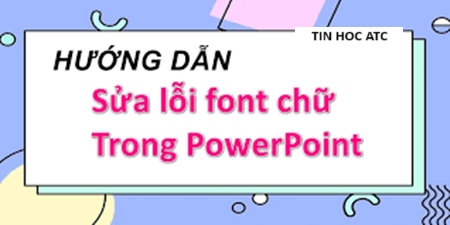 Trung tam tin hoc o thanh hoa Bài viết hôm nay tin học ATC xin chia sẽ đến bạn đọc cách để sửa lỗi khi gõ tiếng việt có dấu trong