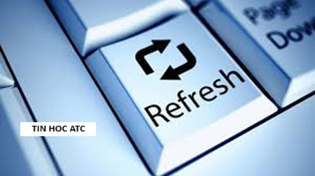 Học tin học văn phòng ở Thanh Hóa Bạn đã biết cách sửa lỗi máy tính không Refresh được chưa? Nếu chưa mời bạn tham khảo bài viết này nhé!