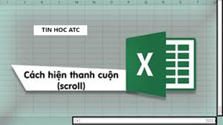 Hoc tin hoc van phong o Thanh Hoa Excel của bạn bị ẩn mất thanh cuộn ngang, bạn đang loay hoay không biết làm thế nào? Đừng lo lắng