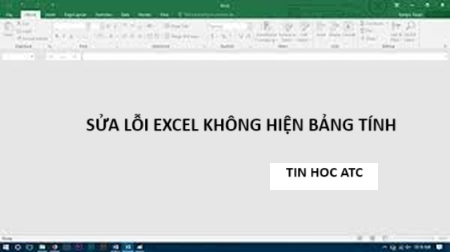 Hoc tin hoc thuc hanh tai thanh hoa Excel của bạn tự dưng lại không hiện bảng tính, bạn đang hoang mang không biết làm thế nào? Tin học