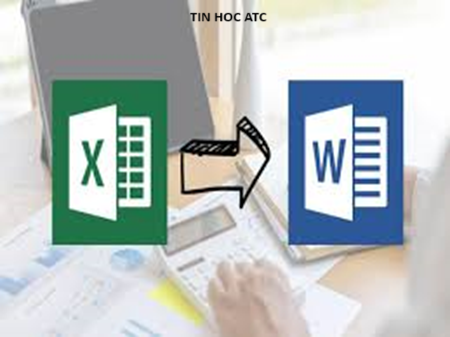 Hoc tin hoc van phong o Thanh Hoa Bạn muốn chèn bảng excel vào word? Tin học ATC xin chia sẽ cách làm trong bài viết dưới đây nhé!