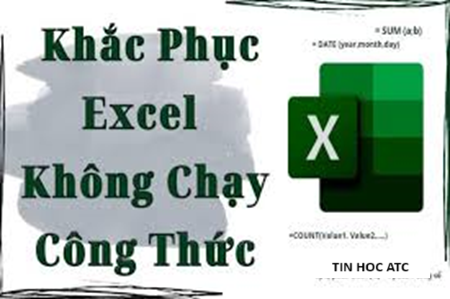 Hoc tin hoc van phong o Thanh Hoa Bạn nhập đúng công thức trong excel nhưng excel không thực hiện được phép tính? Tin học ATC có cách