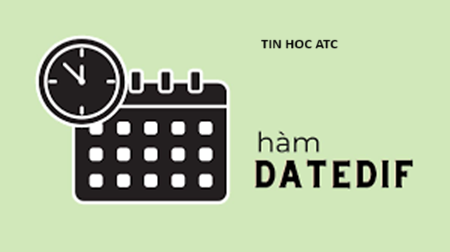 Hoc tin hoc van phong o Thanh Hoa Bạn đã biết đến hàm datedif trong excel? Nhưng máy tính của bạn lại không sử dụng được hàm này? Mời