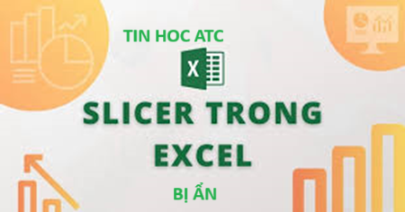 Hoc tin hoc van phong o Thanh Hoa Bạn đã bao giờ gặp tình trạng Insert Slicer trong excel bị ẩn chưa? Nếu bạn chưa biết cách khắc phục lỗi