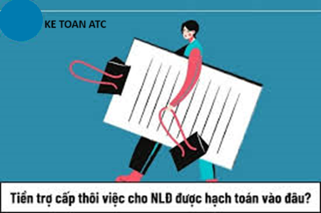 Hoc ke toan tai thanh hoa Một phần quan trọng trong việc quản lý tài chính của doanh nghiệp là hạch toán trợ cấp thôi việc, kế toán ATC xin