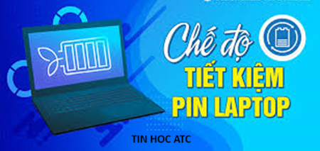 Hoc tin hoc van phong o Thanh Hoa Để hạn chế mức tiêu thụ pin của máy tính bạn cần thiết lập những chế độ sau đây:Bật chế độ tiết kiệm pin