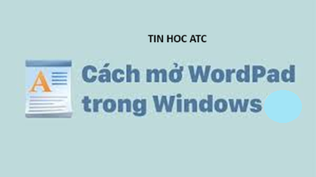 Học tin học tại thanh hóa Nếu bạn chưa biết cách sử dụng Microsoft Wordpad? Mời bạn tham khảo  bài viết này để biết cách nhé