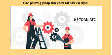 Trung tam ke toan o thanh hoa Các bạn kế toán đã biết cách hạch toán sữa chữa lớn tài sản cố định chưa? Nếu chưa mời bạn tham khảo