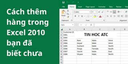 Học tin học tại thanh hóa Bài viết này dành cho bạn mới làm quen với excel, hướng dẫn cách thêm hàng trong excel như thế nào? Mời bạn