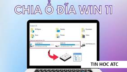 Hoc tin hoc van phong o Thanh Hoa Muốn chia ổ mà không mất dữ liệu, bạn hãy thử làm theo cách sau nhé!Cách chia ổ cứng Win 11 không