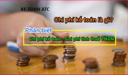 Hoc kế toán thực hành ở thanh hóa Khác nhau giữa chi phí kế toán và chi phí tính thuế  TNDN là gì ? Chúng ta hãy cùng tìm hiểu trong bài viết