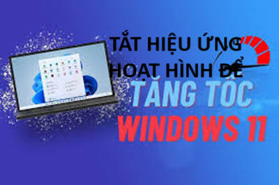 Hoc tin hoc van phong o Thanh Hoa Cách để tắt hiệu ứng hoạt hình trên win 11 để tăng tốc PC của bạn, hãy làm theo các bước sau:Bước 1: