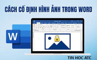 Hoc tin hoc van phong o Thanh Hoa Bạn muốn giữ nguyên vị trí hình ảnh, hãy tham khảo cách làm trong bài viết dưới đây nhé!Dùng Wrap Text