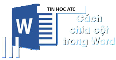 Học tin học văn phòng tại Thanh Hóa Chia cột trong Word là một kỹ năng giúp văn bản trở nên gọn gàng, dễ đọc và chuyên nghiệp hơn, đặc