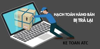 Học kế toán thực tế tại thanh hóa Trong hoạt động kinh doanh, hàng bán bị trả lại là nghiệp vụ thường xuyên phát sinh và cần được hạch