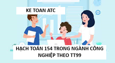 Hoc ke toan cap toc o thanh hoa Trong ngành công nghiệp, Tài khoản 154 – Chi phí sản xuất, kinh doanh dở dang đóng vai trò then chốt trong