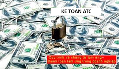 Hoc ke toan cap toc o thanh hoa Việc chi tiền mặt tạm ứng cho nhân viên là nghiệp vụ rất phổ biến trong doanh nghiệp, đặc